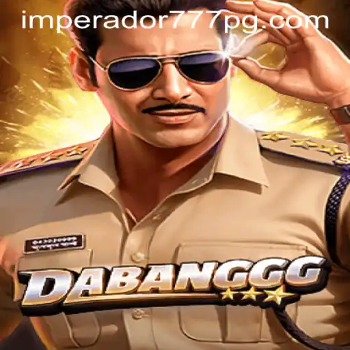 Desvendando o Mundo de DABANGGG: O Jogo de Estratégia com IMPERADOR 777 Bet