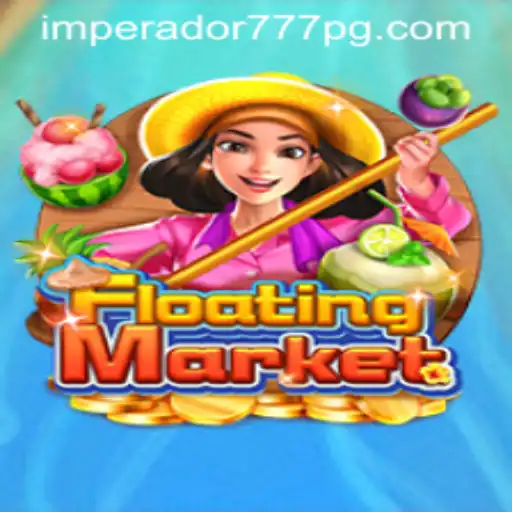 Explorando o Universo de FloatingMarket: O Jogo de Estratégia da IMPERADOR 777 Bet