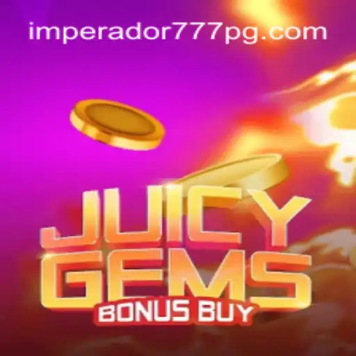 Descubra o Mundo Empolgante de JuicyGemsBonusBuy com IMPERADOR 777 Bet