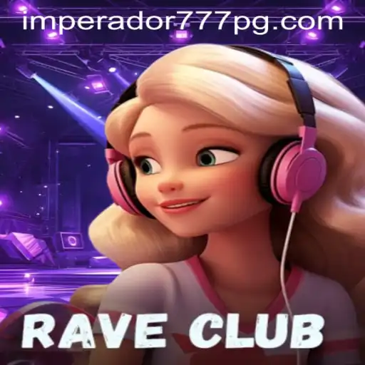 RaveClub: Descubra a Experiência do IMPERADOR 777 Bet